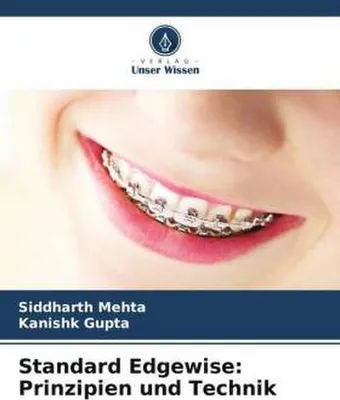 Produktbild von Standard Edgewise: Prinzipien und Technik