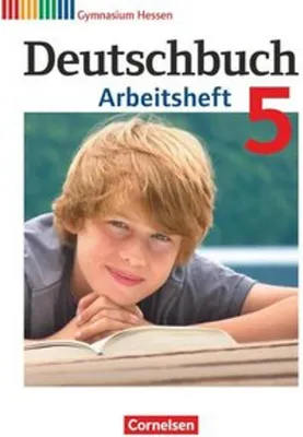Produktbild von Deutschbuch 5. Schuljahr. Arbeitsheft mit Lösungen. Gymnasium Hessen