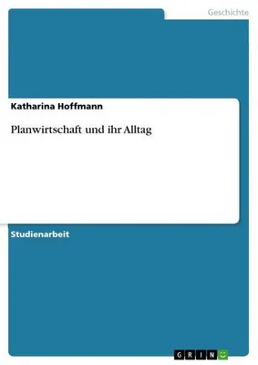 Produktbild von Planwirtschaft und ihr Alltag
