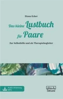 Produktbild von Buch für Paare: Ursachen sexueller Probleme, praktische Schritte zur Paarentwicklung & Übungsteil