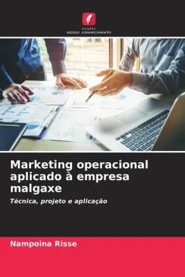 Produktbild von Marketing operacional aplicado à empresa malgaxe