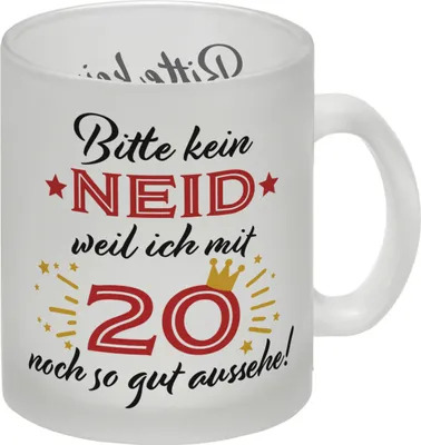 Produktbild von 20. Geburtstag Glas Tasse mit lustigem Spruch: Neid