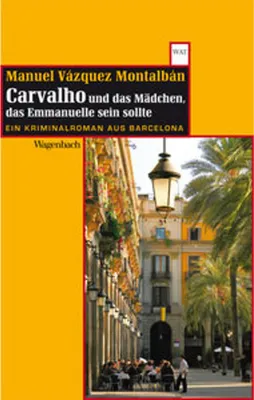 Produktbild von Carvalho und das Mädchen, das Emmanuelle sein sollte