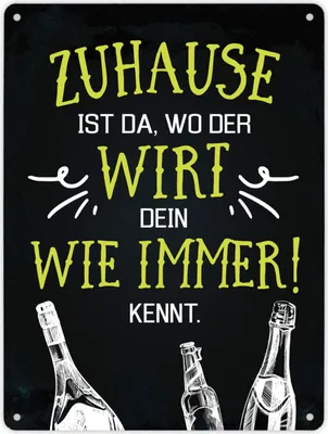 Produktbild von Metallschild XL mit Spruch: Zuhause ist da, wo der Wirt ... Schild Blechschild