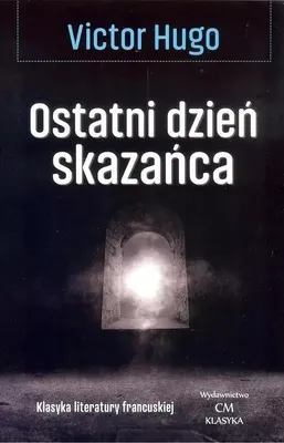 Produktbild von Ostatni dzień skazańca