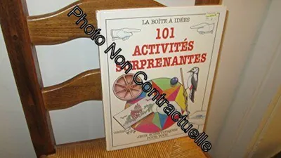 Image de 101 activités surprenantes: Jeux scientifiques pour tous