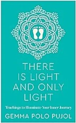 Image de There Is Light and Only Light