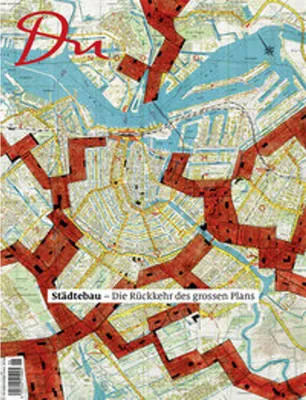 Zdjęcie produktu dla Du910 - das Kulturmagazin Städtebau. Die Rückkehr des grossen Plans