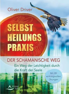 Produktbild von Selbstheilungspraxis - Der schamanische Weg
