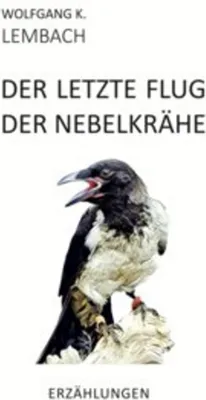 Obrázok produktu pre Der letzte Flug der Nebelkrähe