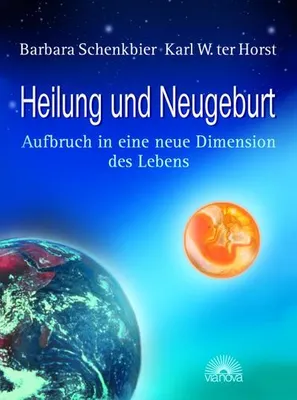Produktbild von Heilung und Neugeburt