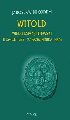 Obrázek produktu pro Witold Wielki Książę Litewski - Autor nieznany