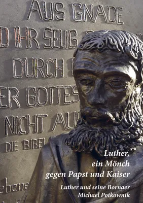 Produktbild von Luther, ein Mönch gegen Papst und Kaiser