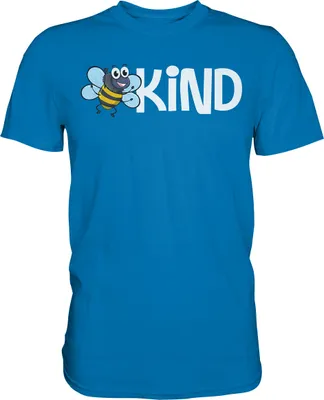 Produktbild von Bienen Imker Be Kind T-Shirt – Royal Blue / 5XL