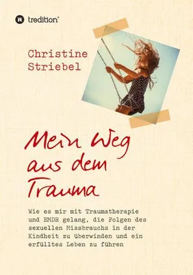 Produktbild von Mein Weg aus dem Trauma