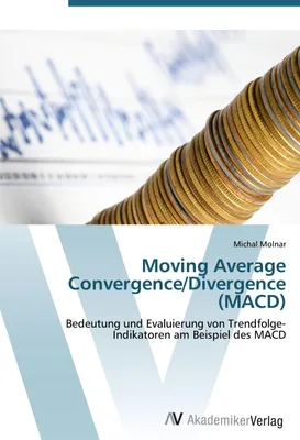 Produktbild von Moving Average Convergence/Divergence (MACD)