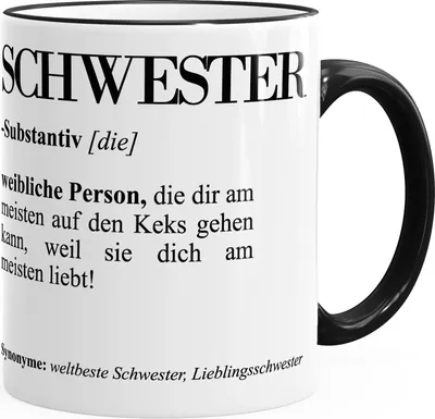 Produktbild von Geschenk-Tasse Mama Papa Bruder Schwester Definiation Dictionary Duden Wörterbuch Kaffeetasse Teetasse Keramiktasse MoonWorks® Schwester schwarz unisize