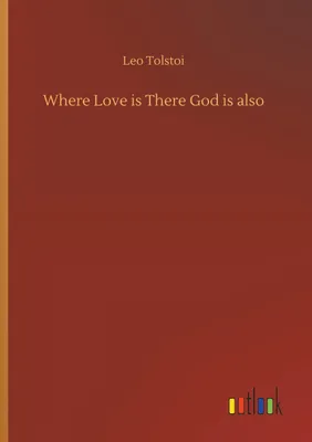 Produktbild von Where Love is There God is also