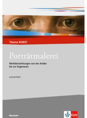Produktbild von Porträtmalerei. Werkbetrachtungen von der Antike bis zur Gegenwart