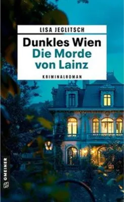 Produktbild von Dunkles Wien - Die Morde von Lainz