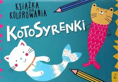 Immagine prodotto di Kotosyrenki. Książka do kolorowania