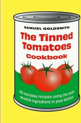 Image de The Tinned Tomatoes Cookbook