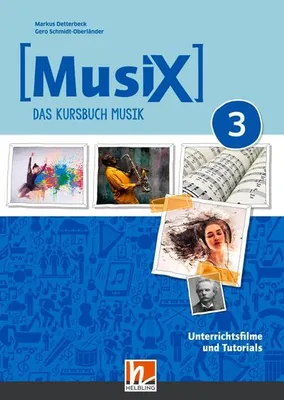 Produktbild von MusiX 3 (Ausgabe ab 2019) Unterrichtsfilme und Tutorials