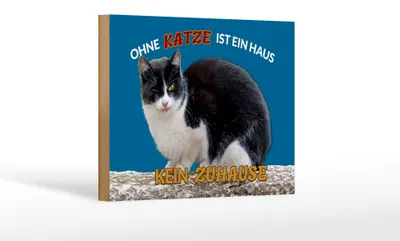 Produktbild von Holzschild Spruch 18x12cm Ohne Katze kein Zuhause