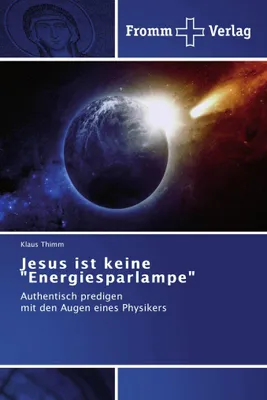 Produktbild von Jesus ist keine "Energiesparlampe"