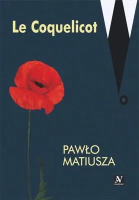 Zdjęcie produktu dla Le Coquelicot - Pawło Matiusza