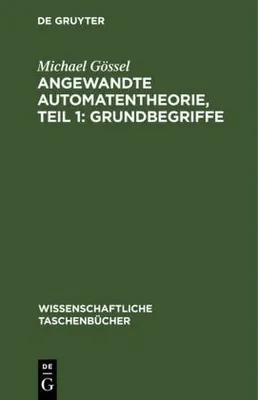 Produktbild von Angewandte Automatentheorie, Teil 1: Grundbegriffe