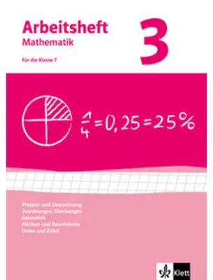 Produktbild von Arbeitshefte Mathematik 3. Neubearbeitung. Arbeitsheft plus Lösungsheft. Prozent- Zinsrechnung, Zuordnungen, Gleichungen, Geometrie, Flächen-, Rauminhalt