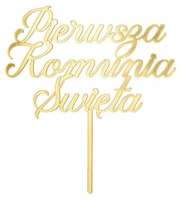 Zdjęcie produktu dla Topper akrylowy Pierwsza Komunia Święta złoty 16.5cm