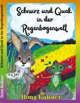Zdjęcie produktu dla Schnurz und Quak in der Regenbogenwelt