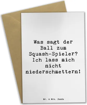 Produktbild von Mr. & Mrs. Panda Grußkarte Spruch Squash Humor - Weiß - Geschenk, Teamsport, Sportler, Sport, Ballspiel, Geschenke, Kondition, glückwunschkarten, einladungskarten