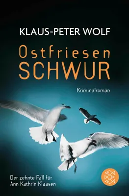 Image de Ostfriesenschwur: Der zehnte Fall für Ann Kathrin Klaasen (Ann Kathrin Klaasen ermittelt, Band 10)