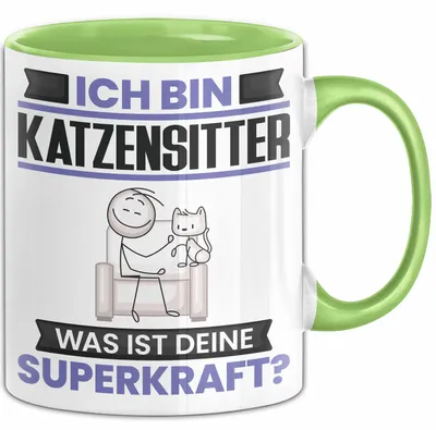 Produktbild von Katzensitter Tasse Geschenk für Katzensitter Geburtstag Lustiger Spruch Kaffee-Becher Was Ist Deine Superkraft (Grün)