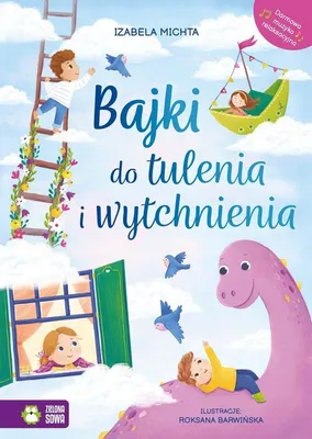 Obrázek produktu pro Bajki do tulenia i wytchnienia