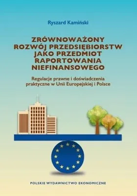 Immagine prodotto di Zrównoważony rozwój przedsiębiorstw jako przedmiot raportowania niefinansowego