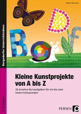 Produktbild von Kleine Kunstprojekte von A bis Z