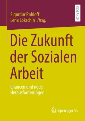 Obrázok produktu pre Die Zukunft der Sozialen Arbeit