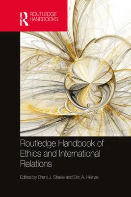 Obrázok produktu pre Routledge Handbook of Ethics and International Relations