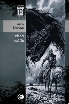 Image de Vládci močálu (Edice Pevnost) (Šochová Anna)