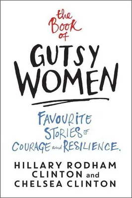 Produktbild von The Book of Gutsy Women