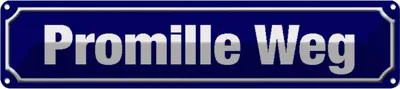 Produktbild von vianmo Blechschild 10x46 cm Promille Weg Dekoration