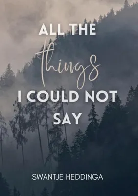 Zdjęcie produktu dla All The Things I Could Not Say