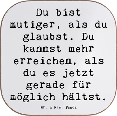 Produktbild von Mr. & Mrs. Panda Tischuntersetzer Spruch Mut und Tapferkeit - Weiß - Geschenk, Heldenmut, Untersetzer für Gläser, Selbstvertrauen, Gefühl, Überwindung, Glas, Coaster