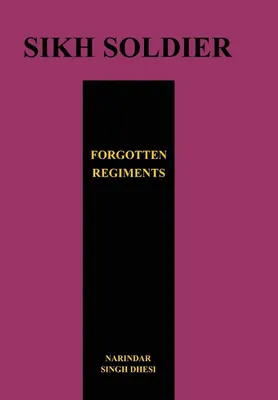 Produktbild von SIKH SOLDIERSForgotten Regiments
