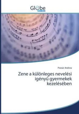 Produktbild von Zene a különleges nevelési igény¿ gyermekek kezelésében