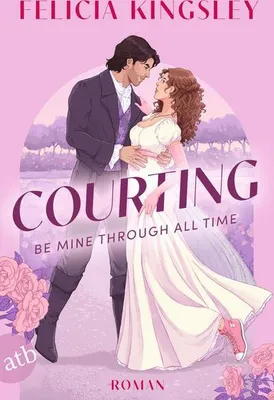 Image de Courting - Be mine through all time